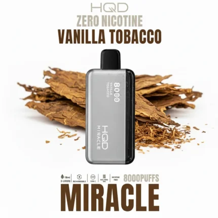 Vanilla Tobacco HQD Miracle 8000 Puffs Zero Nicotine (0%) Disposable